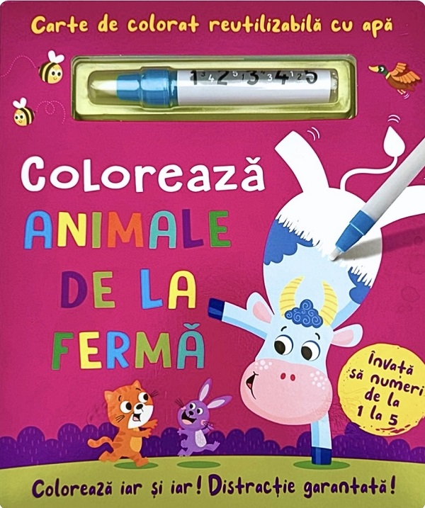 Carte de colorat cu apa. Reutilizabila: Coloreaza animale de la ferma