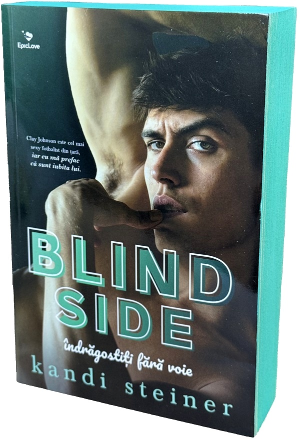 Blind Side. Indragostiti fara voie - Kandi Steiner