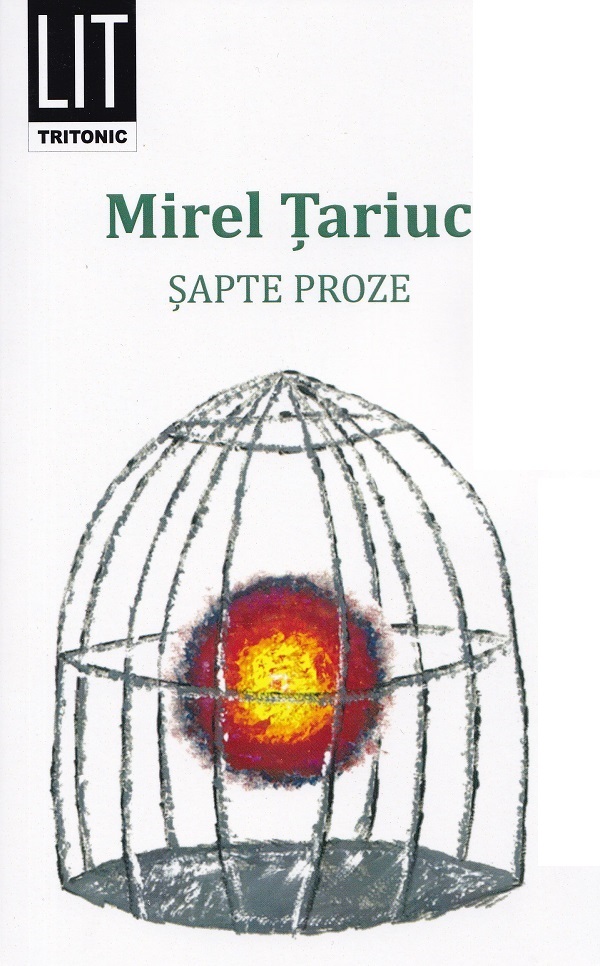 Sapte proze - Mirel Tariuc