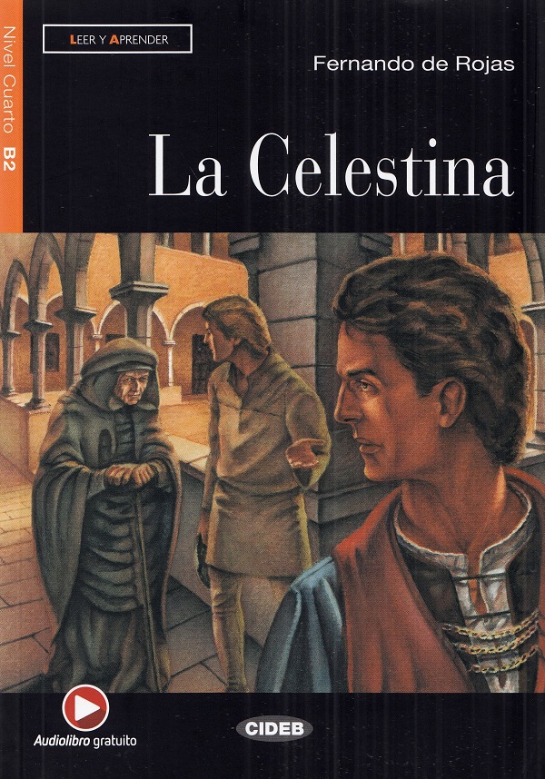 La Celestina - Fernando de Rojas