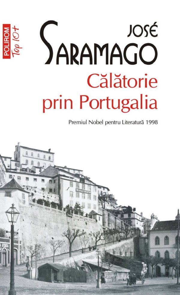 Calatorie prin Portugalia - Jose Saramago