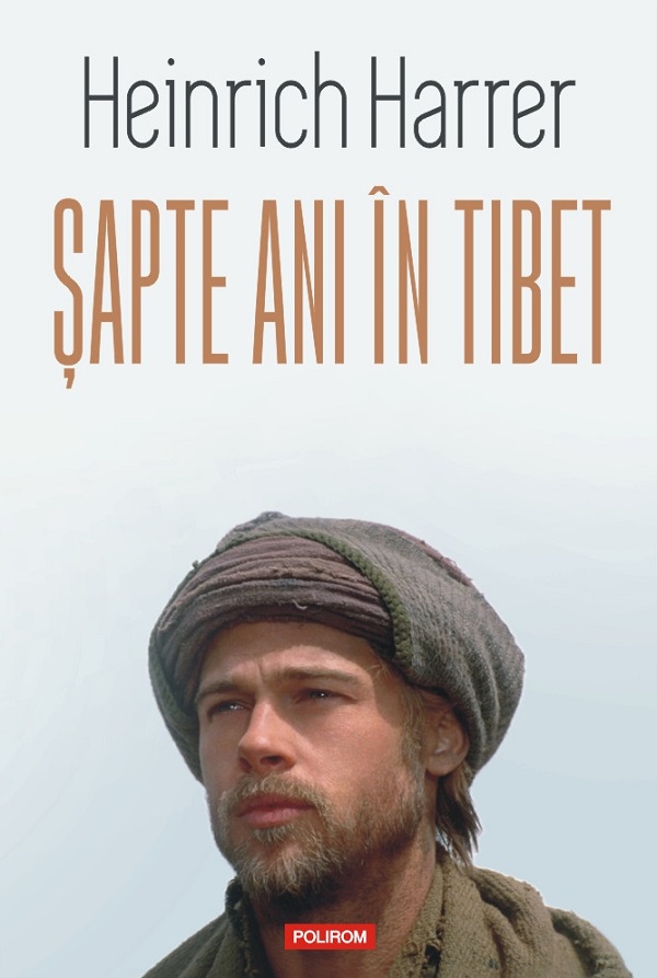 Sapte ani in Tibet - Heinrich Harrer