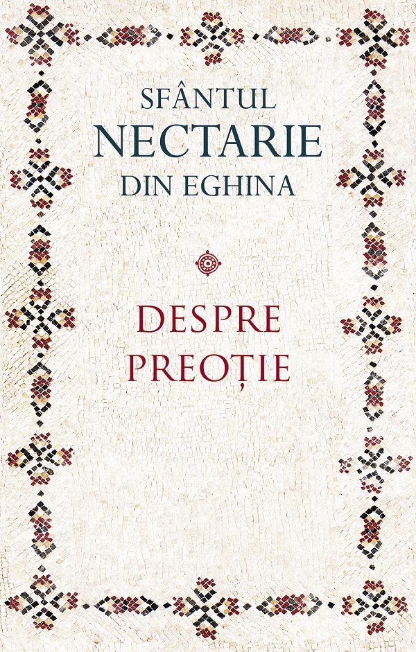 Despre preotie - Sfantul Nectarie din Eghina