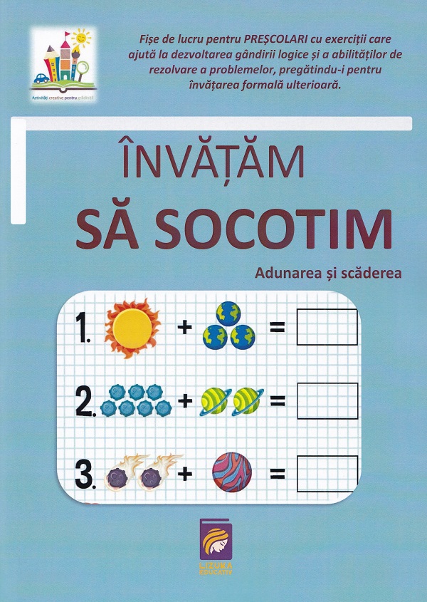 Invatam sa socotim. Adunarea si scaderea