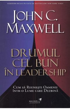 Poza produsului Drumul cel bun in leadership - John C. Maxwell