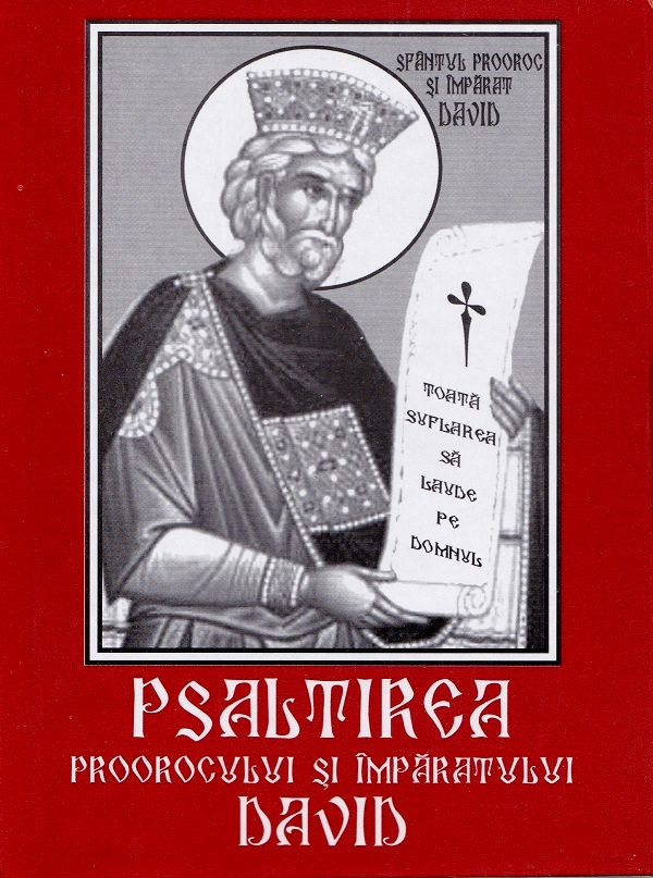 Psaltirea Proorocului si Imparatului David