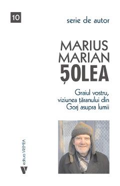 Poza produsului Graiul vostru, viziunea taranului din Gorj asupra lumii - Marius Marian Solea