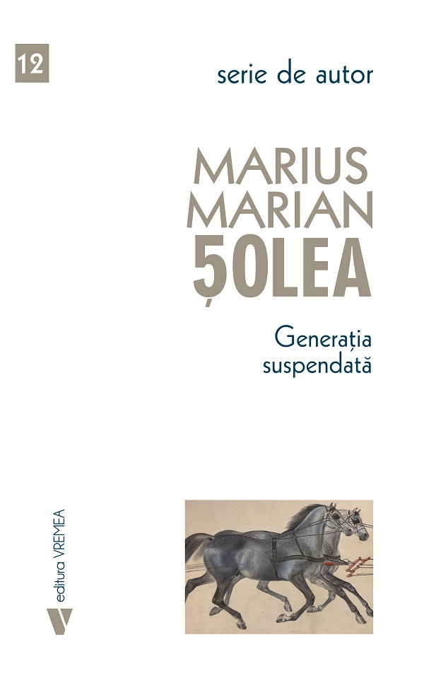 Generatia suspendata - Marius Marian Solea