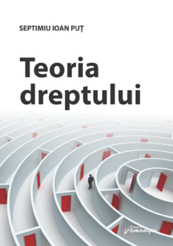 Teoria dreptului - Septimiu Ioan Put