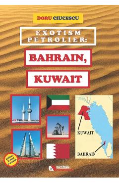 Poza produsului Exotism petrolier: Bahrain, Kuwait - Doru Ciucescu