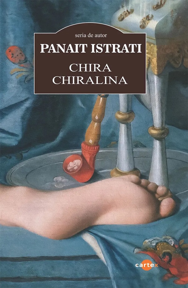 Chira Chiralina - Panait Istrati