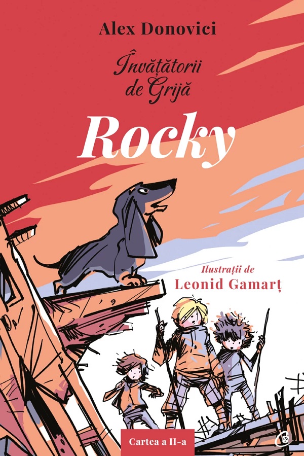 Invatatorii de Grija. Rocky Ed.2 - Alex Donovici