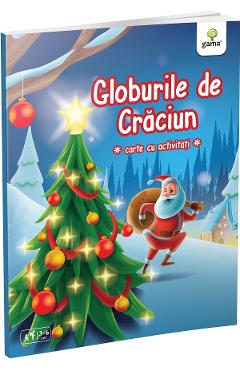 Coperta cărții 'Globurile de Crăciun. Carte cu activități'