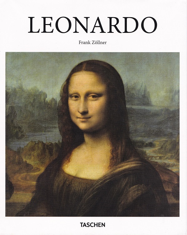 Leonardo 1452-1519. Artist si savant - Frank Zollner