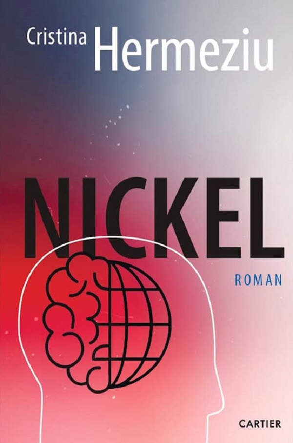 Nickel - Cristina Hermeziu