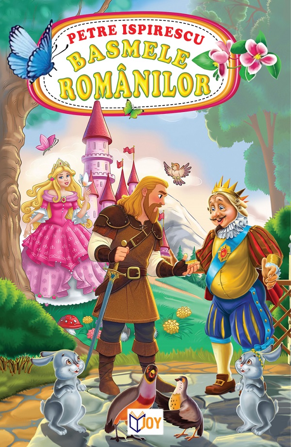 Basmele romanilor - Petre Ispirescu