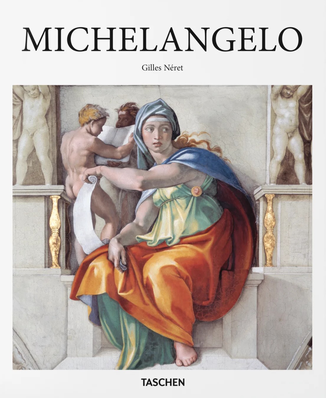 Michelangelo - Gilles Neret