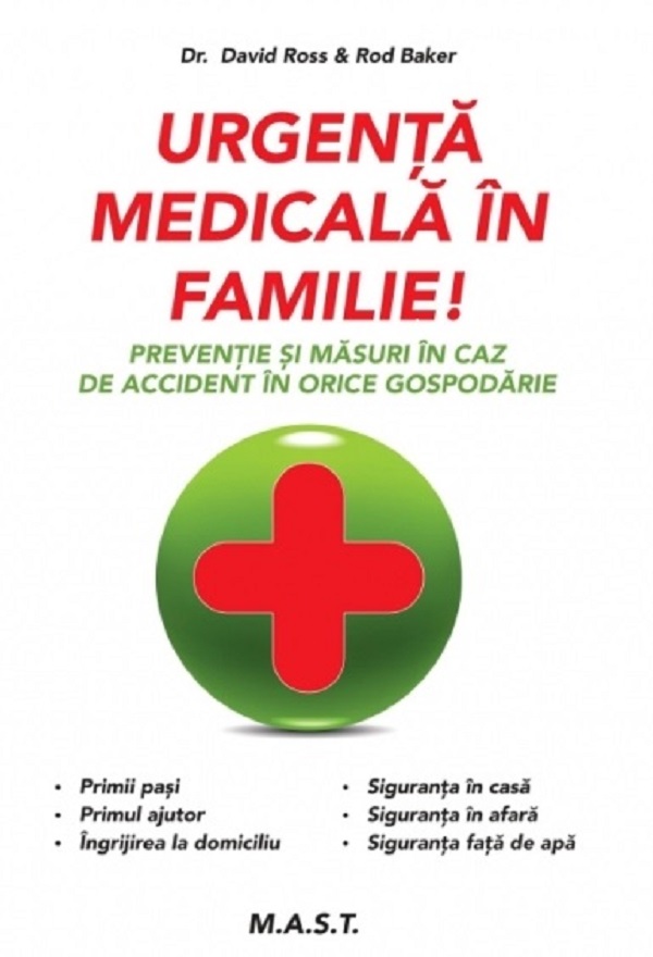 Urgenta medicala in familie!  - David Ross, Rod Baker