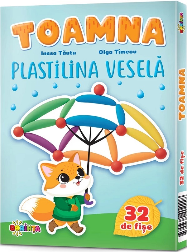 Fise. Plastilina vesela. Toamna - Inesa Tautu, Olga Timcov