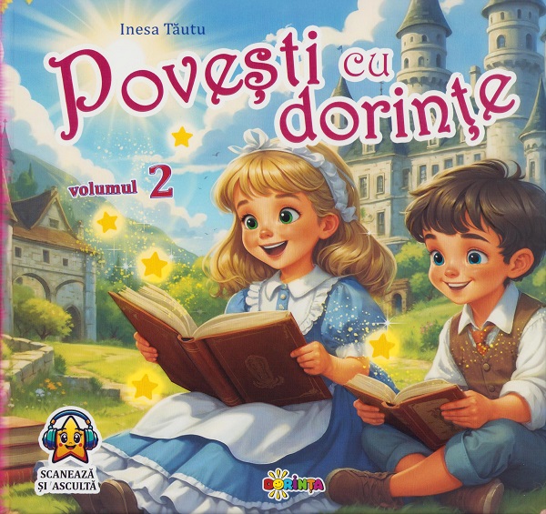 Povesti cu dorinte Vol.2 - Inesa Tautu