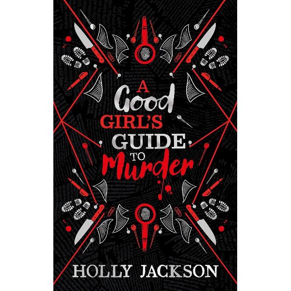 A Good Girl's Guide to Murder. A Good Girl's Guide to Murder #1: Collector's Edition - Holly Jackson