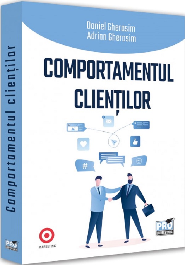 Comportamentul clientilor - Daniel Gherasim, Adrian Gherasim