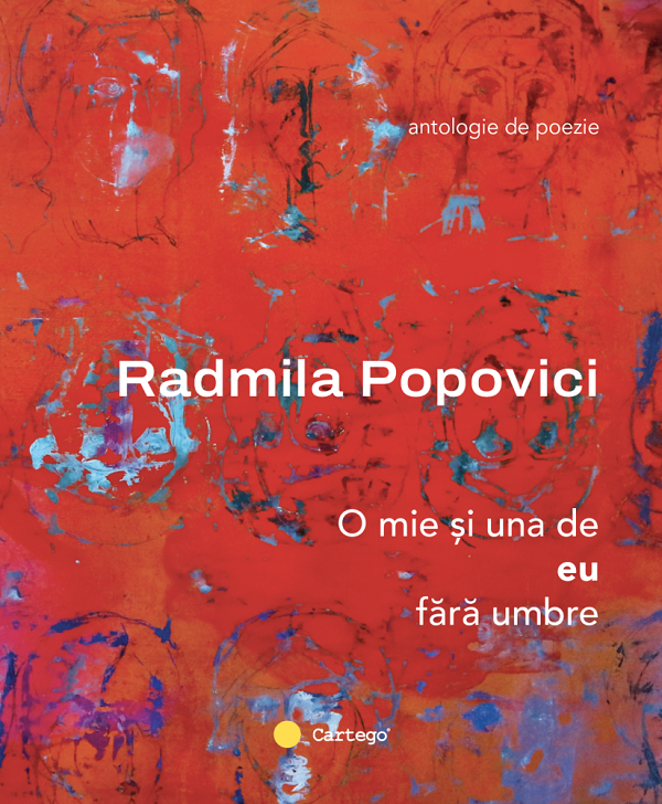 O mie si una de eu fara umbre - Radmila Popovici