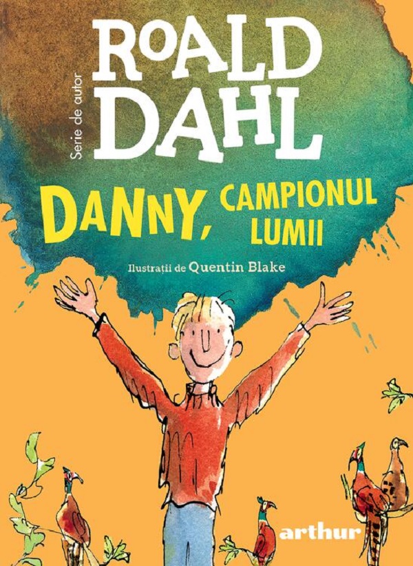 Danny, campionul lumii - Roald Dahl