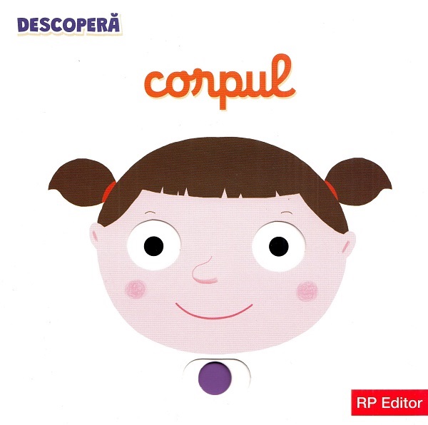 Descopera. Corpul Ed.2024