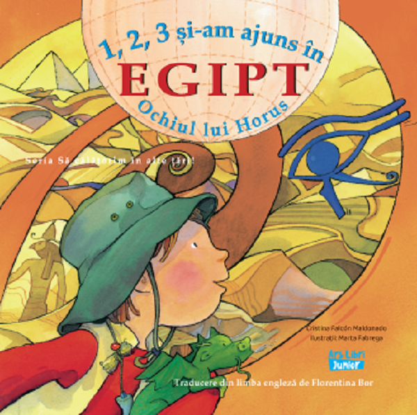 1, 2, 3 si-am ajuns in Egipt. Ochiul lui Horus - Cristina Falcon Maldonado