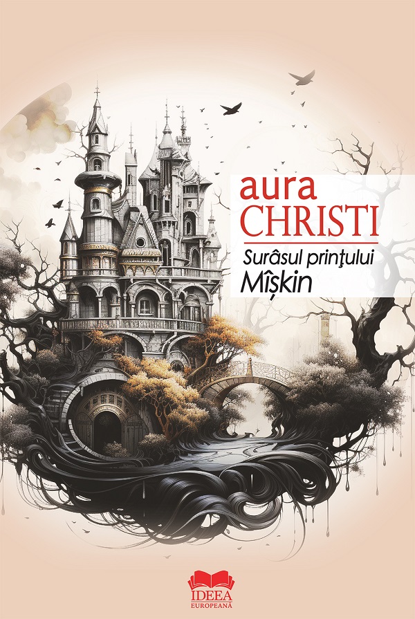 Surasul printului Miskin - Aura Christi