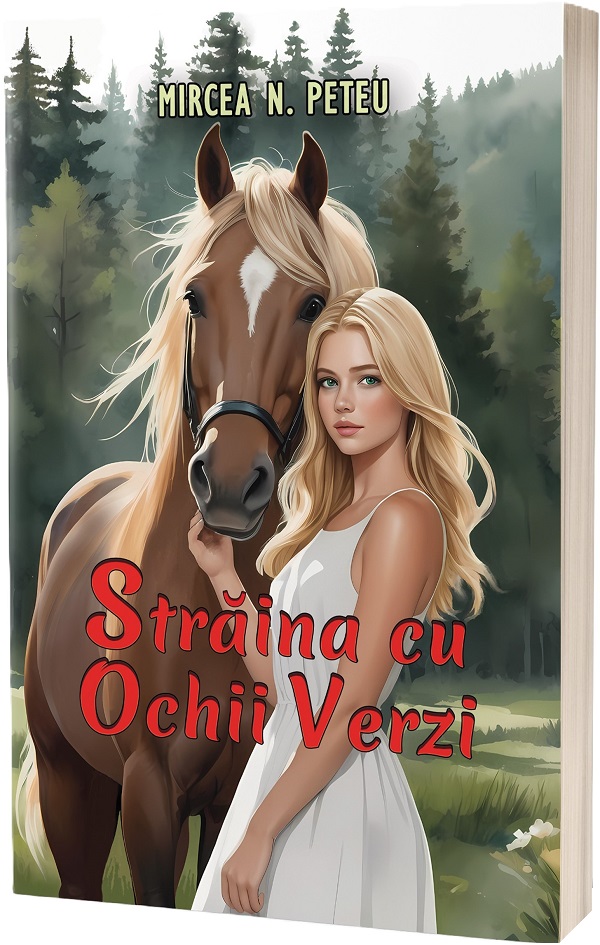 Straina cu ochii verzi - Mircea N. Peteu