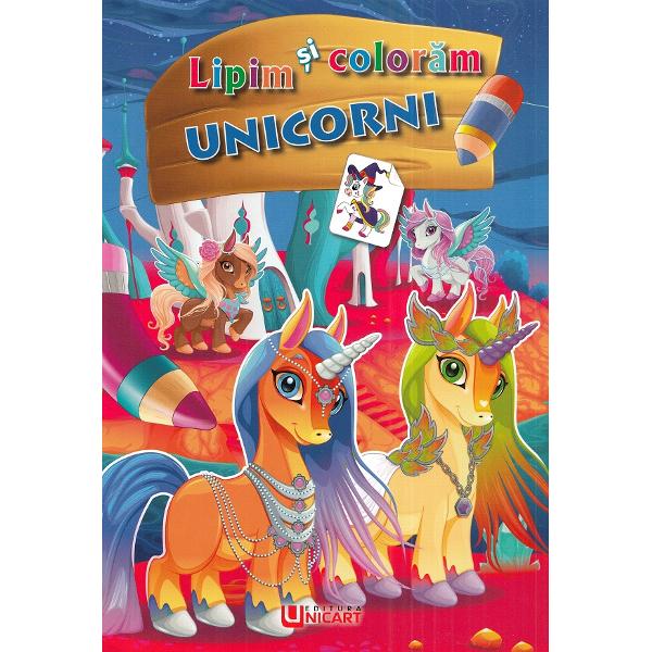 Lipim si coloram. Unicorni