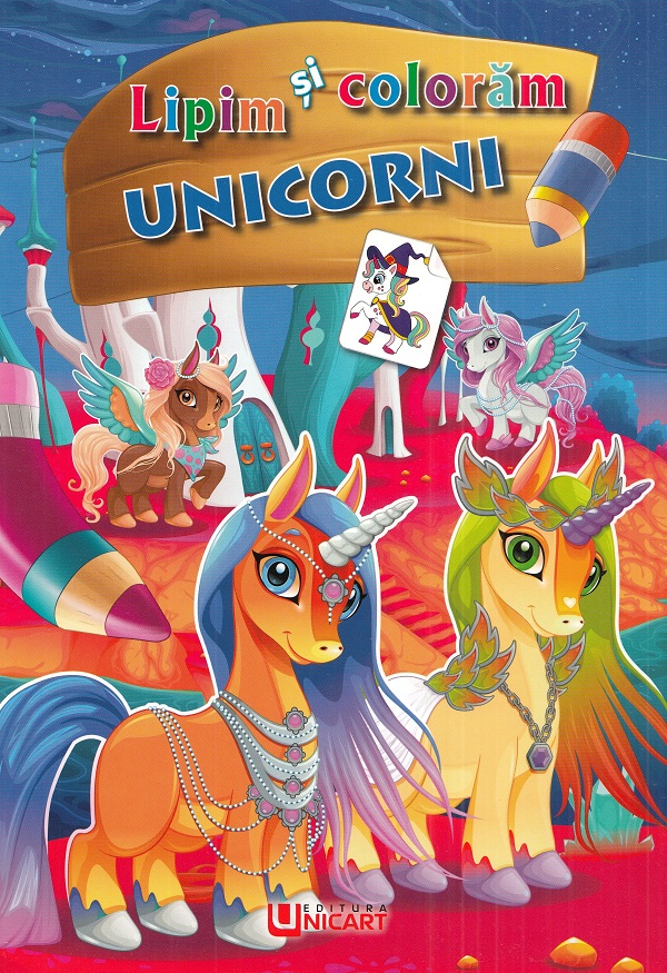 Lipim si coloram. Unicorni