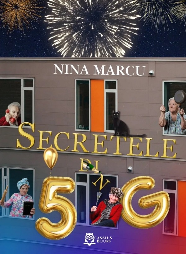 Secretele din 5G - Nina Marcu