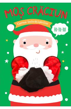 Poza produsului Mos Craciun. Cartea imbratisarilor