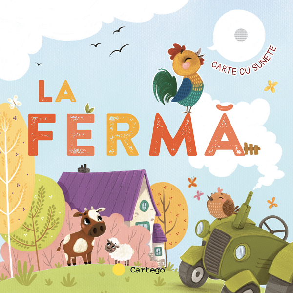 Carte cu sunete: La ferma - Julie Bezdekova