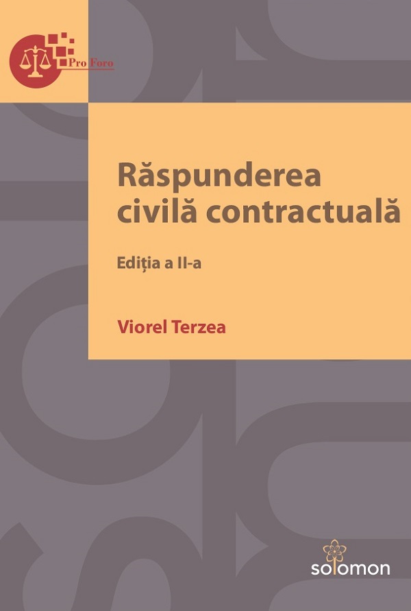 Raspunderea civila contractuala Ed.2 - Viorel Terzea