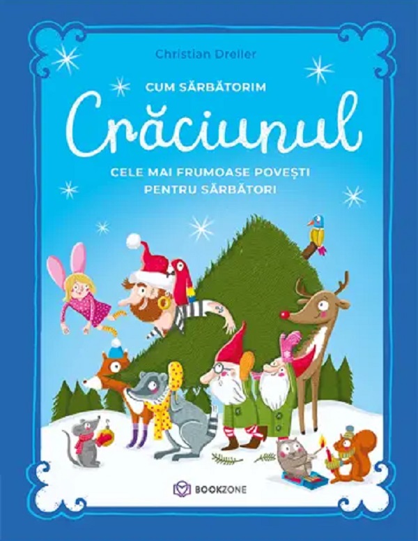 Cum sarbatorim Craciunul - Christian Dreller