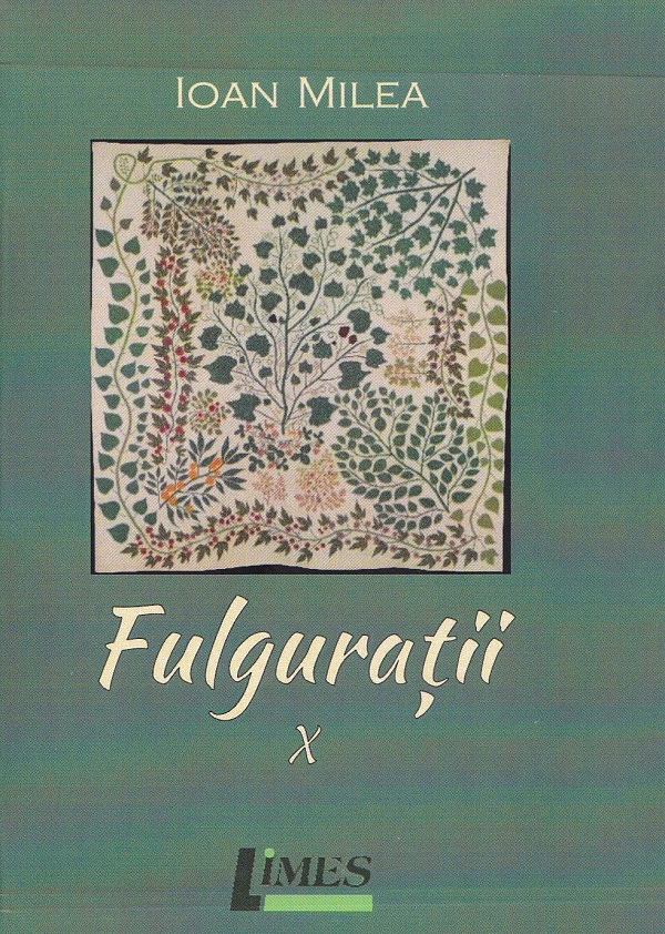 Fulguratii Vol.10 - Ioan Milea