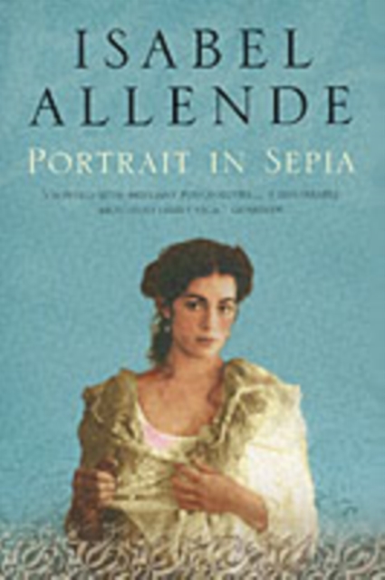 Portrait in Sepia - Isabel Allende