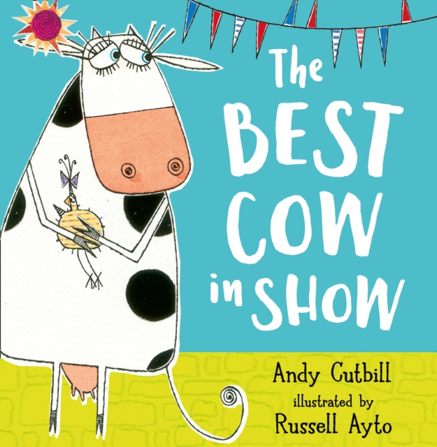 Best Cow in Show - Andy Cutbill