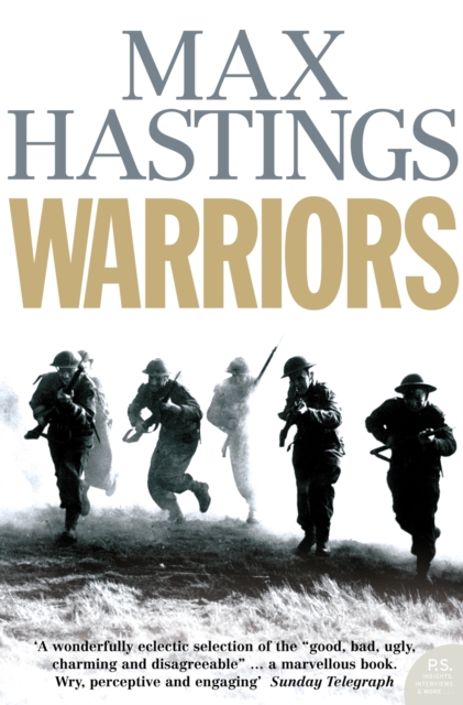 Warriors - Max Hastings