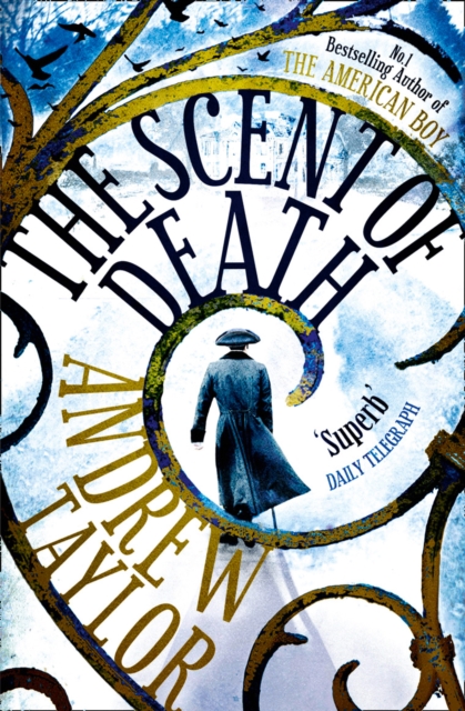 Scent of Death - Andrew Taylor