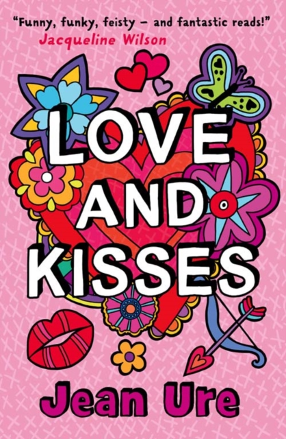 Love and Kisses - Jean Ure