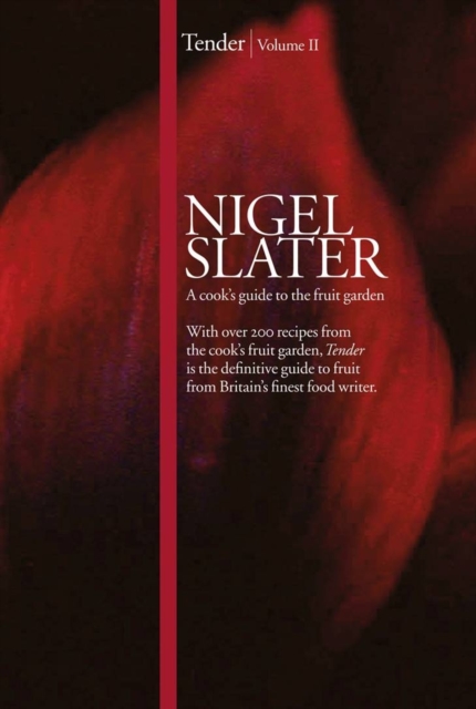 Tender - Nigel Slater