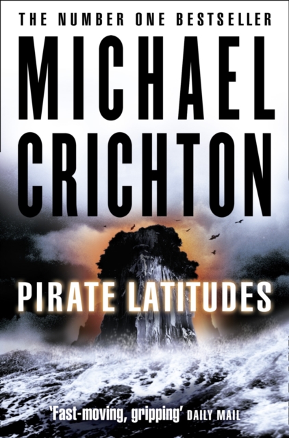 Pirate Latitudes - Michael Crichton