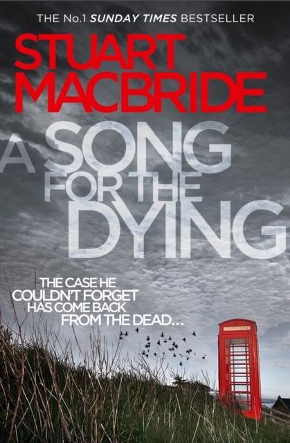 Song for the Dying - Stuart Macbride