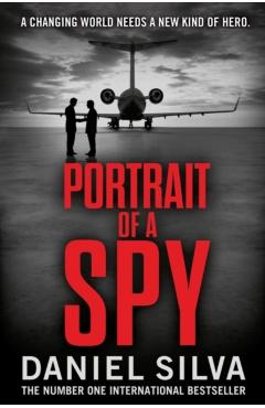Coperta cărții 'Portrait of a Spy - Daniel Silva'