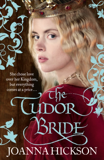 Tudor Bride - Joanna Hickson